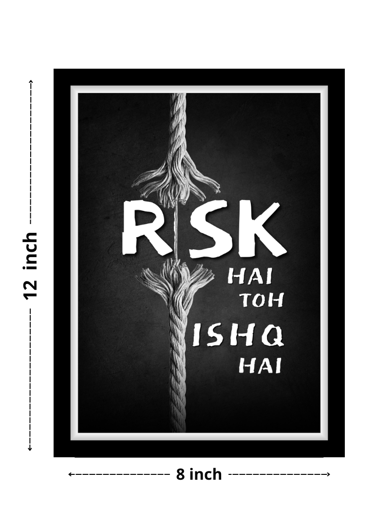 Risk Hai Toh Ishq Hai Framed Wall Art | Motivational Poster for Office & Gym
